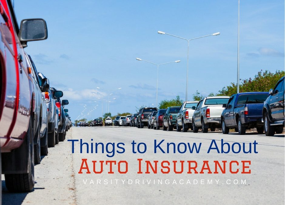 Things to Know About Auto Insurance