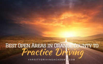 Best Open Areas to Practice Driving in Orange County