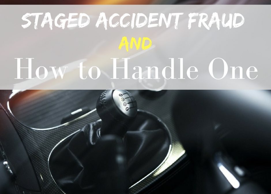 Stay alert while on the road and handle a staged accident fraud in the best ways possible to keep yourself safe and protected.