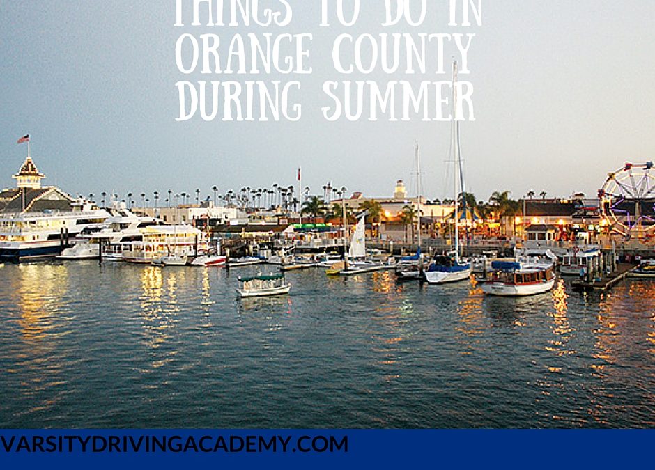 12 Things to Do in Orange County During Summer